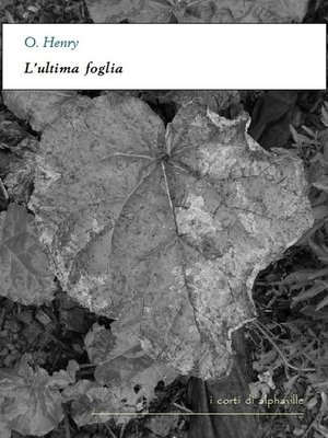 cover image of L'ultima foglia